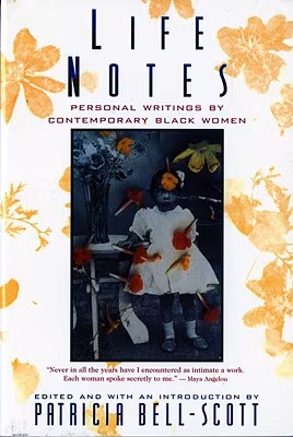 Cover: Life Notes: Personal Writings by Contemporary Black Women