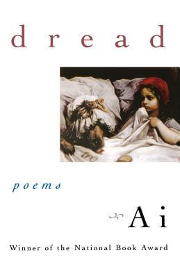 Book Cover Dread: Poems by Ai Ogawa