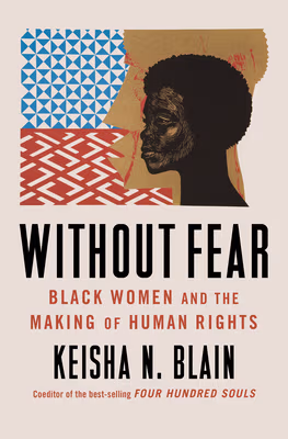 Cover: Without Fear: Black Women and the Making of Human Rights