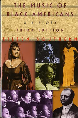 Cover: The Music of Black Americans: A History (Third Edition)