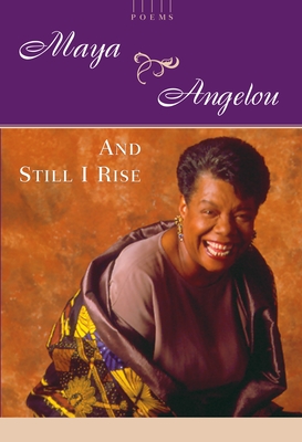 Book Cover And Still I Rise: A Book of Poems by Maya Angelou