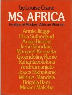 Ms. Africa: Profiles of Modern African Women