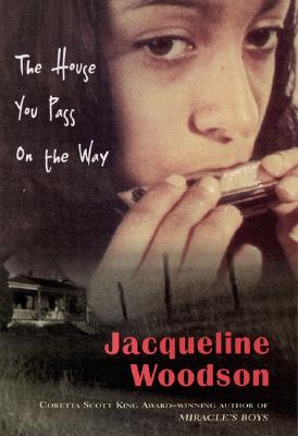 Book Cover The House You Pass On The Way by Jacqueline Woodson