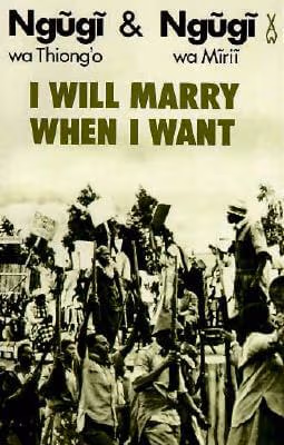 Cover: I Will Marry When I Want (African Writers)
