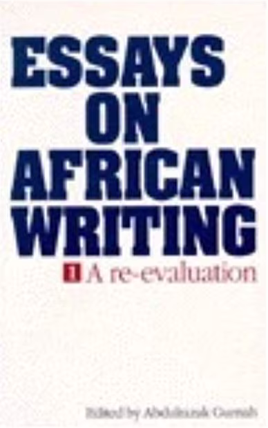 Essays on African Writing, I: A Re-Evaluation
