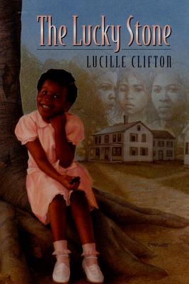 Book Cover The Lucky Stone by Lucille Clifton