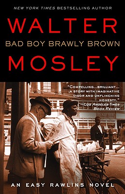 Book Cover Bad Boy Brawly Brown (Easy Rawlins Mystery) by Walter Mosley