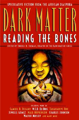 Cover: Dark Matter: Reading the Bones