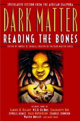 Book Cover Images image of Dark Matter: Reading the Bones