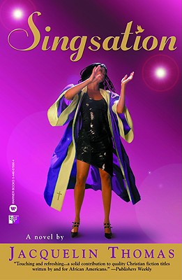 Book Cover Image of Singsation by Jacquelin Thomas