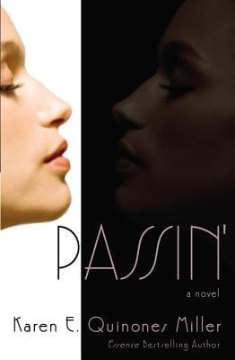 Book Cover Passin’ by Karen E. Quinones Miller