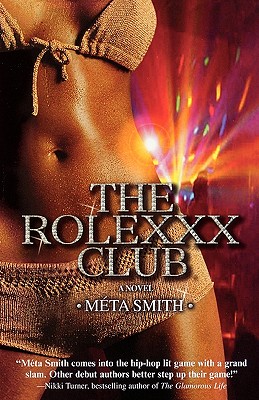 Book Cover Image of The Rolexxx Club by Meta Smith