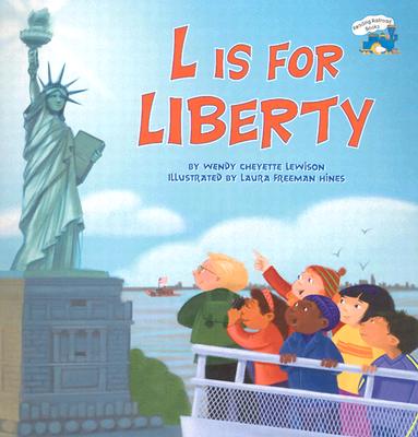 Book Cover L Is for Liberty by Wendy Cheyette Lewison