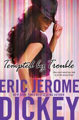 Book cover of Tempted by Trouble by Eric Jerome Dickey