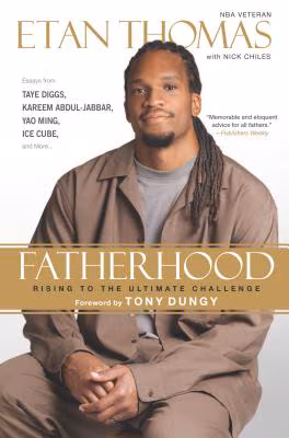 Cover: Fatherhood: Rising to the Ultimate Challenge