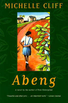 Book Cover Image of Abeng by Michelle Cliff