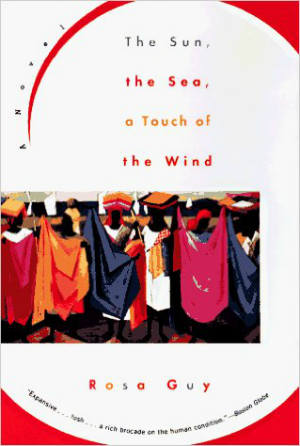 book cover The Sun, the Sea, a Touch of Wind by Rosa Guy
