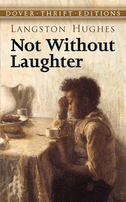 Cover: Not Without Laughter (Dover Thrift Editions)