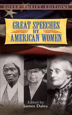 Cover: Great Speeches by American Women (Dover Thrift Editions)