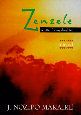 Zenzele: A Letter for My Daughter
