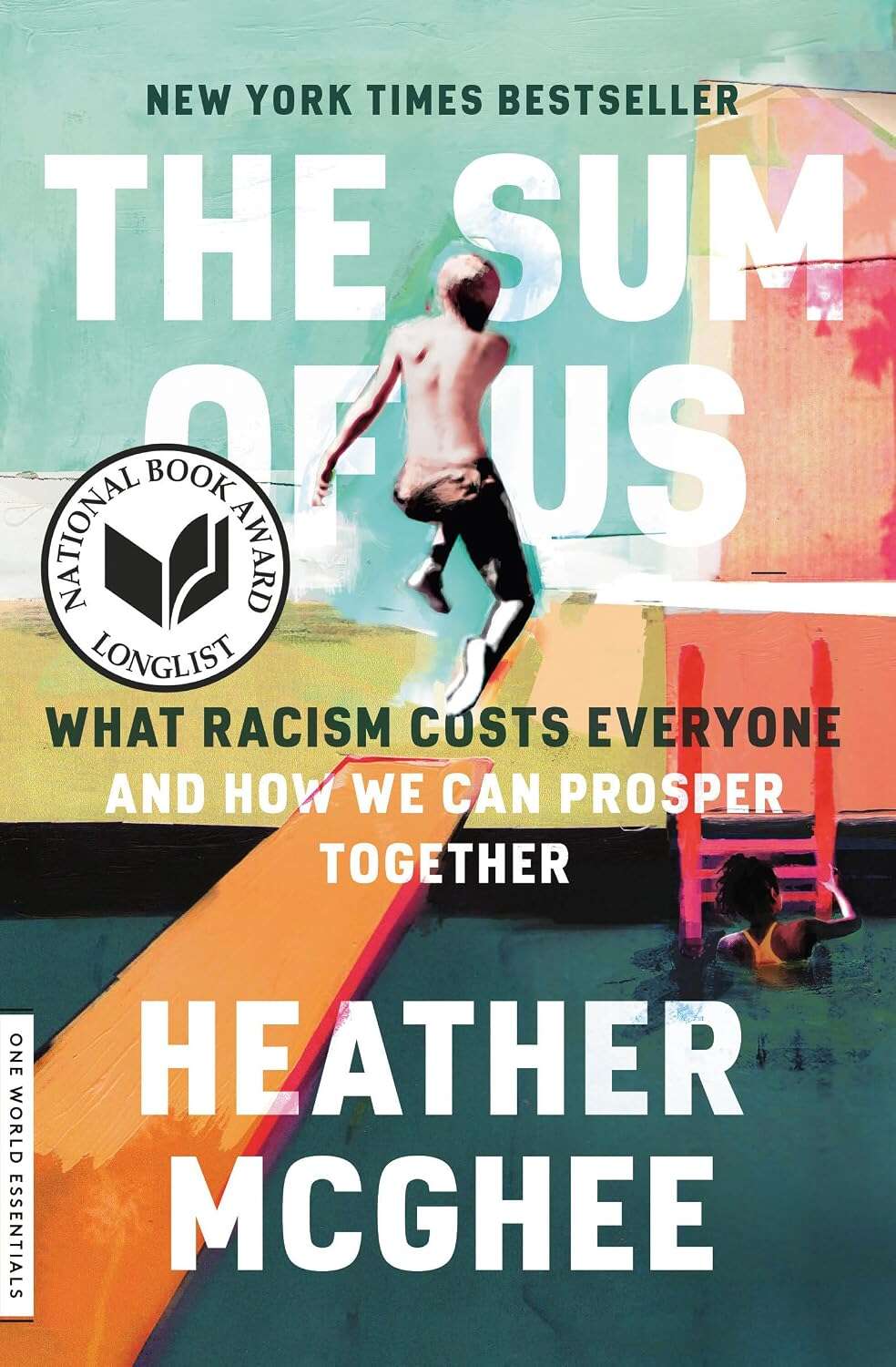 Cover: The Sum of Us (paperback): What Racism Costs Everyone and How We Can Prosper Together