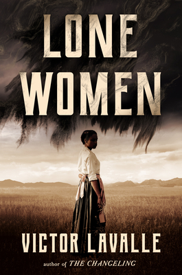 Book cover image of Lone Women by Victor Lavalle