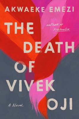 Book Cover The Death of Vivek Oji by Akwaeke Emezi