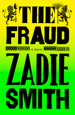 Book Cover The Fraud by Zadie Smith