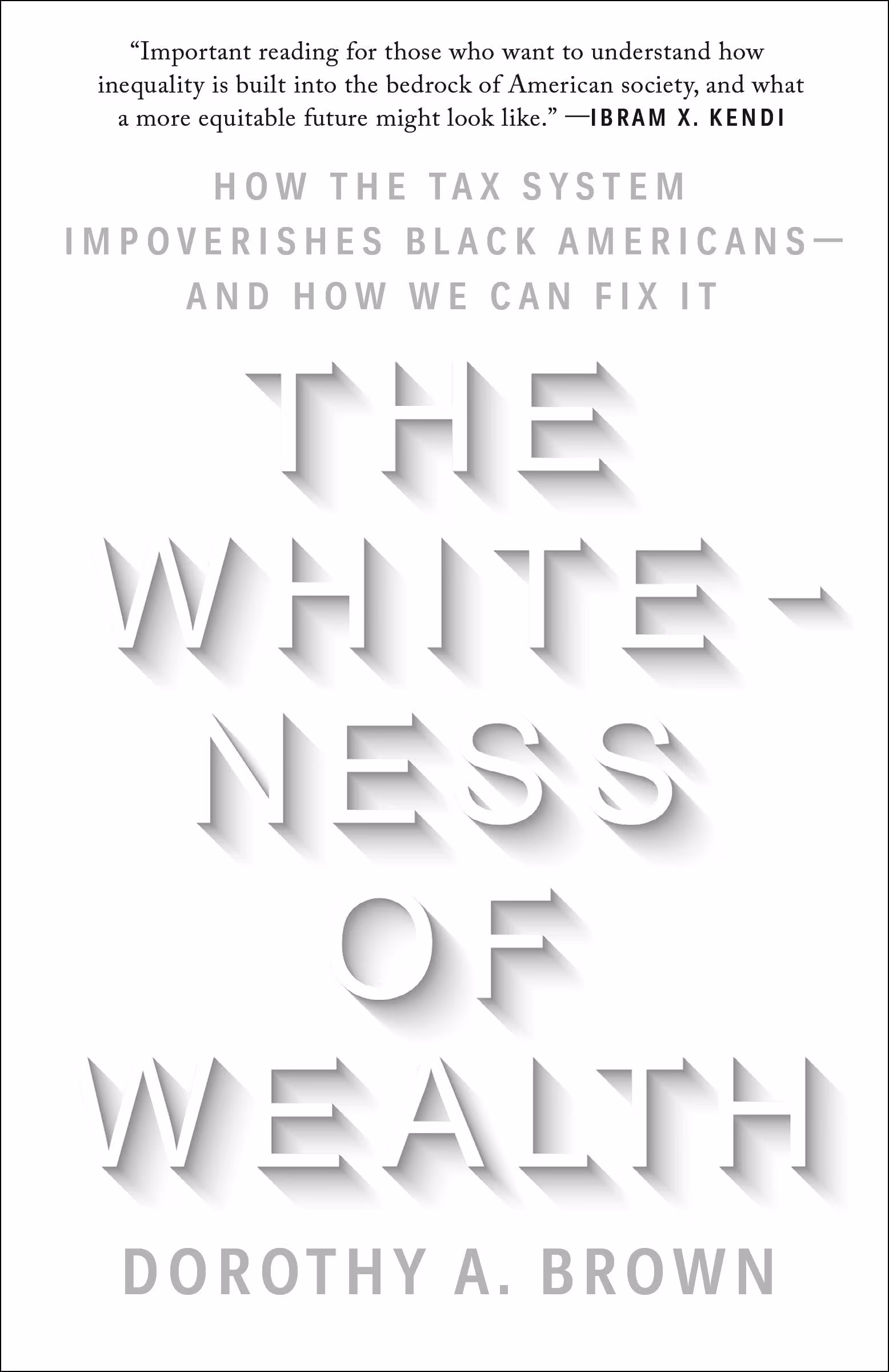 Cover: The Whiteness of Wealth: How the Tax System Impoverishes Black Americans--And How We Can Fix It