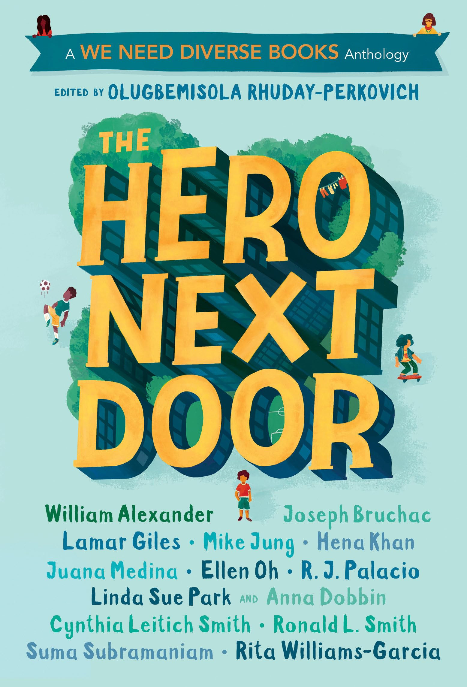 Cover of The Hero Next Door: A We Need Diverse Books Anthology