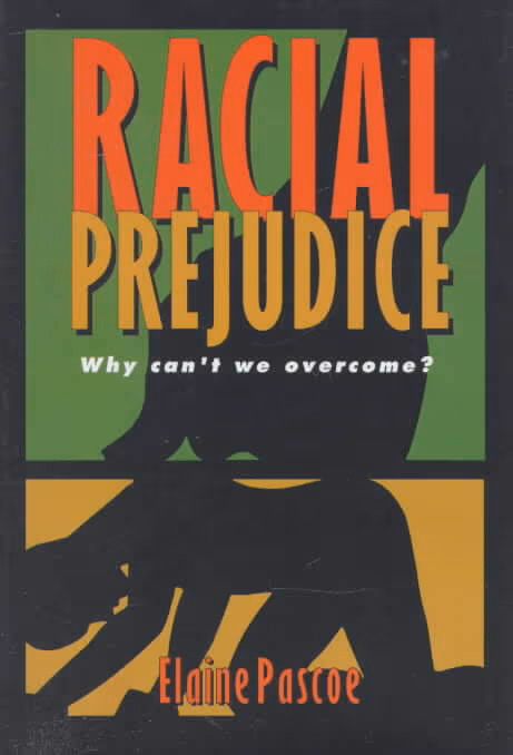 Racial Prejudice (Issues in American History)