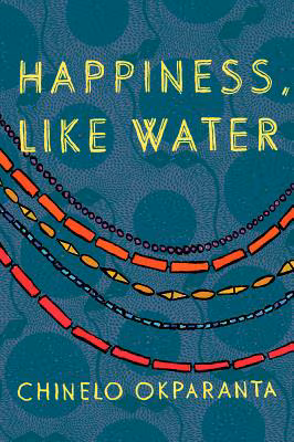 Happiness, Like Water