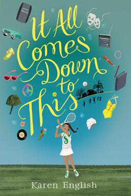 Book Cover It All Comes Down to This by Karen English