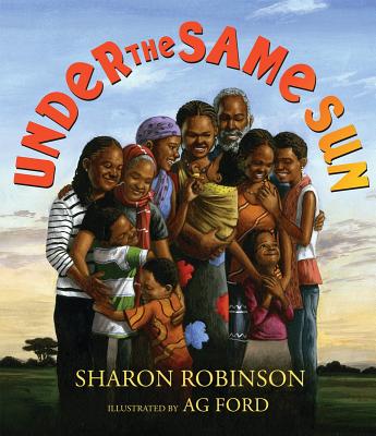 Click for more detail about Under the Same Sun by Sharon Robinson