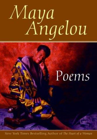 book cover Poems: Maya Angelou by Maya Angelou