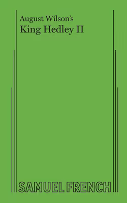 King Hedley II (Pittsburgh Cycle set in 1985)