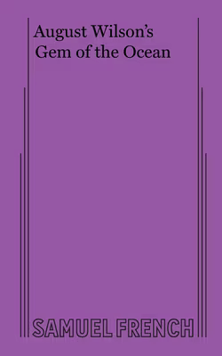 Gem of the Ocean (Pittsburgh Cycle set in 1904)