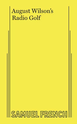 Radio Golf (Pittsburgh Cycle set in 1990)