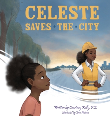 Book Cover Celeste Saves the City by Courtney Kelly