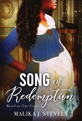 Book Cover Image of Song of Redemption by Malika J. Stevely