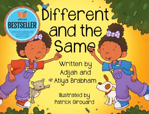 Click for more detail about Different and the Same by Adijah & Atiya Brabham