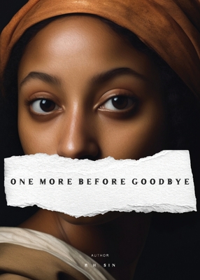 Book Cover One More Before Goodbye by r.h. Sin