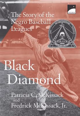 Cover: Black Diamond: The Story of the Negro Baseball Leagues (Polaris)