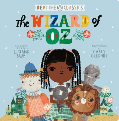 Book Cover Image of The Wizard of Oz by Carly Gledhill
