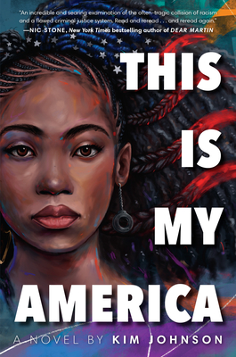Book Cover Image of This Is My America by Kim Johnson