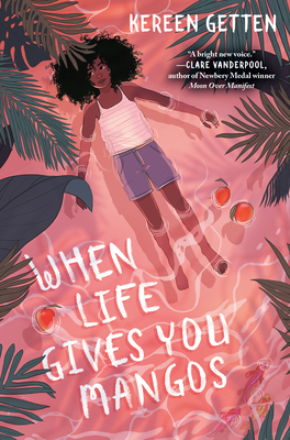 Book Cover When Life Gives You Mangos by Kereen Getten