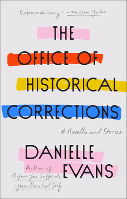 Cover: The Office of Historical Corrections: A Novella and Stories