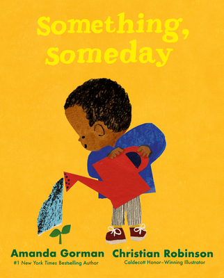 Book Cover Something, Someday by Amanda Gorman