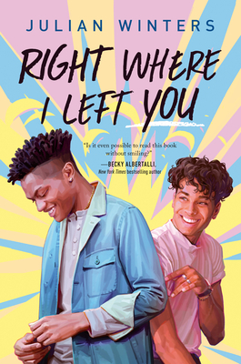Click for more detail about Right Where I Left You by Julian Winters