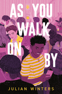 Click for more detail about As You Walk on by by Julian Winters
